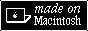 Made on Macintosh